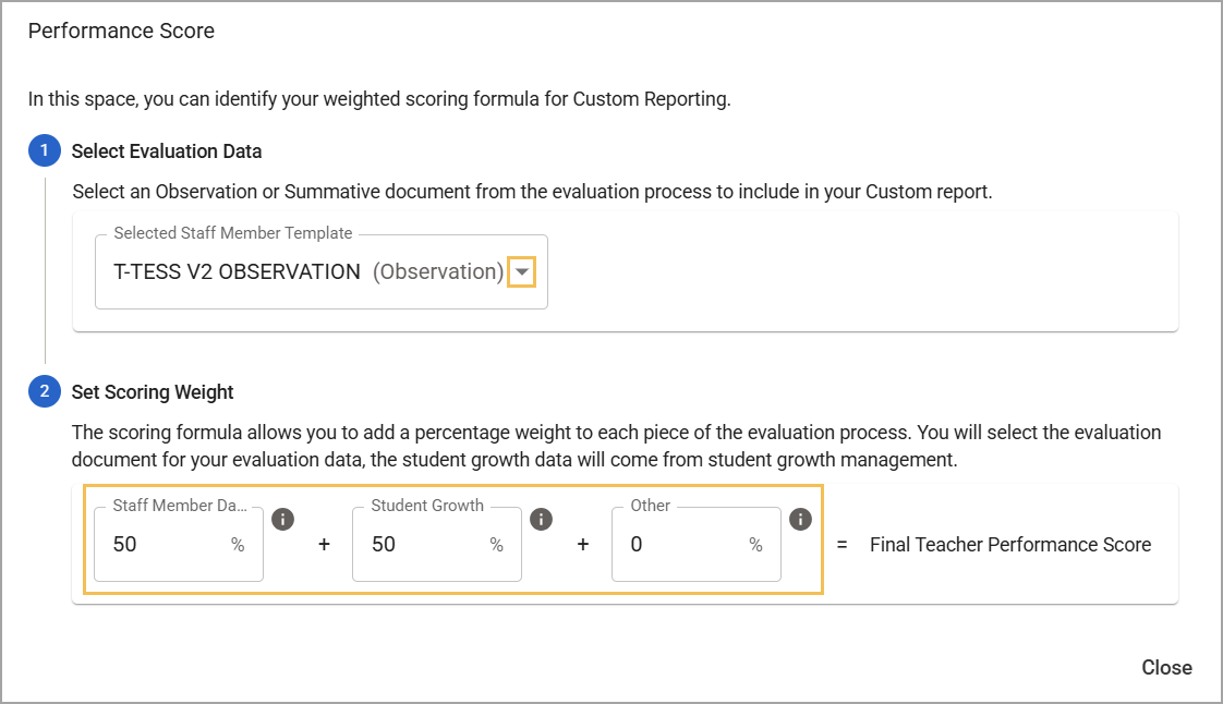 Performance score setup using an Observation document for a custom report with weighted scoring options displayed.